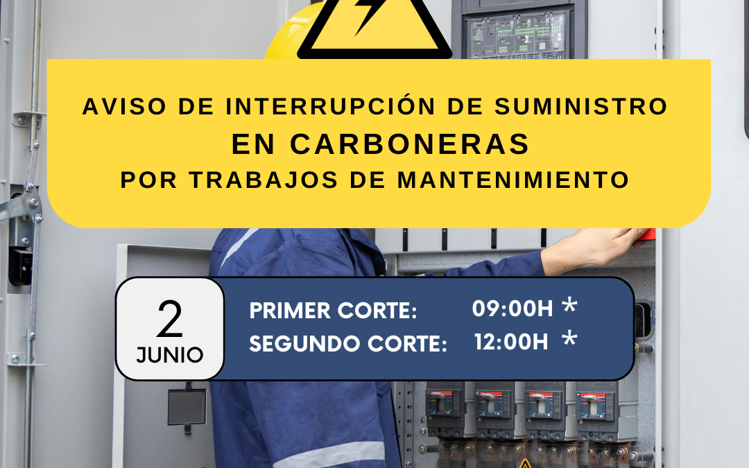 Aviso de cortes en suministro por mantenimiento en la Subestación de Carboneras